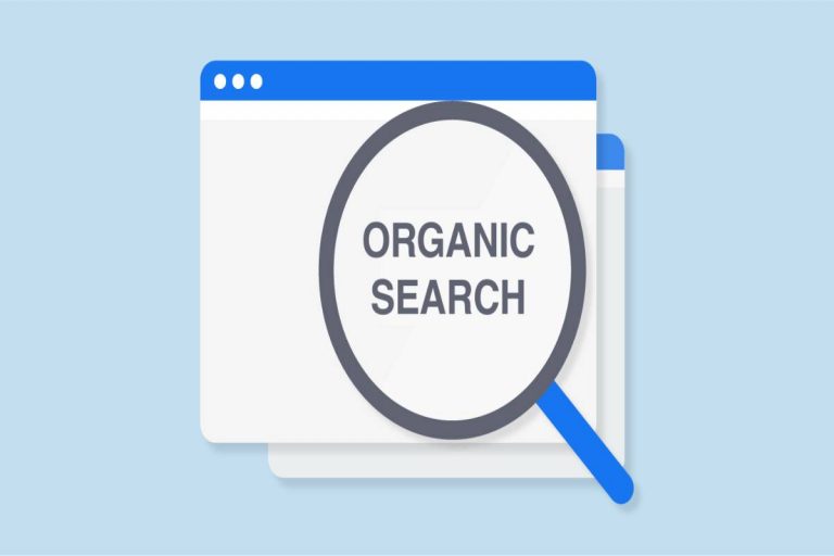What is Organic Search? – Definition, Position, Factors, and More