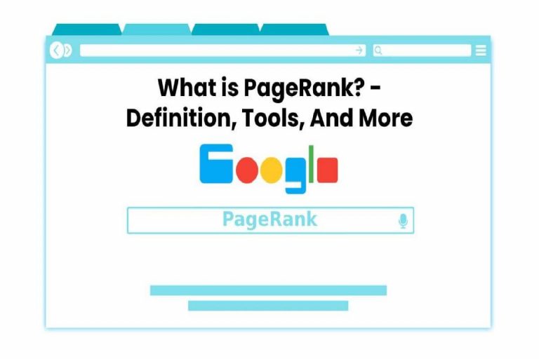 What is PageRank? – Definition, Importance, my Website, and More