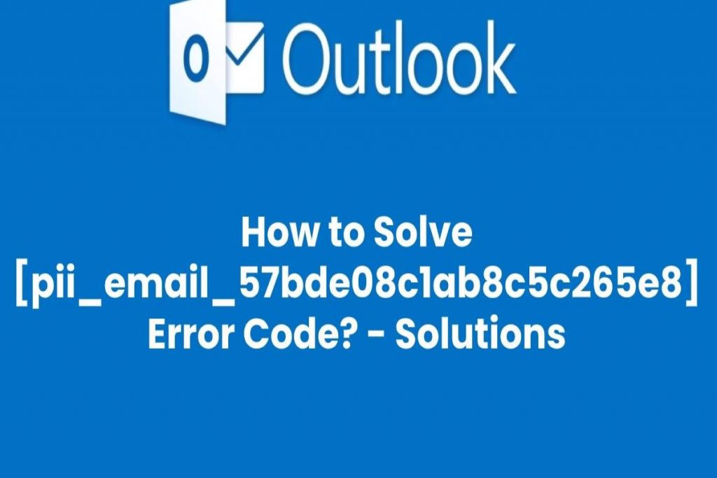 Fix pii_email_57bde08c1ab8c5c265e8 error