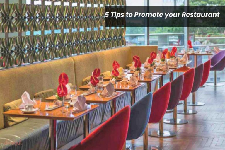 5 Tips to Promote your Restaurant