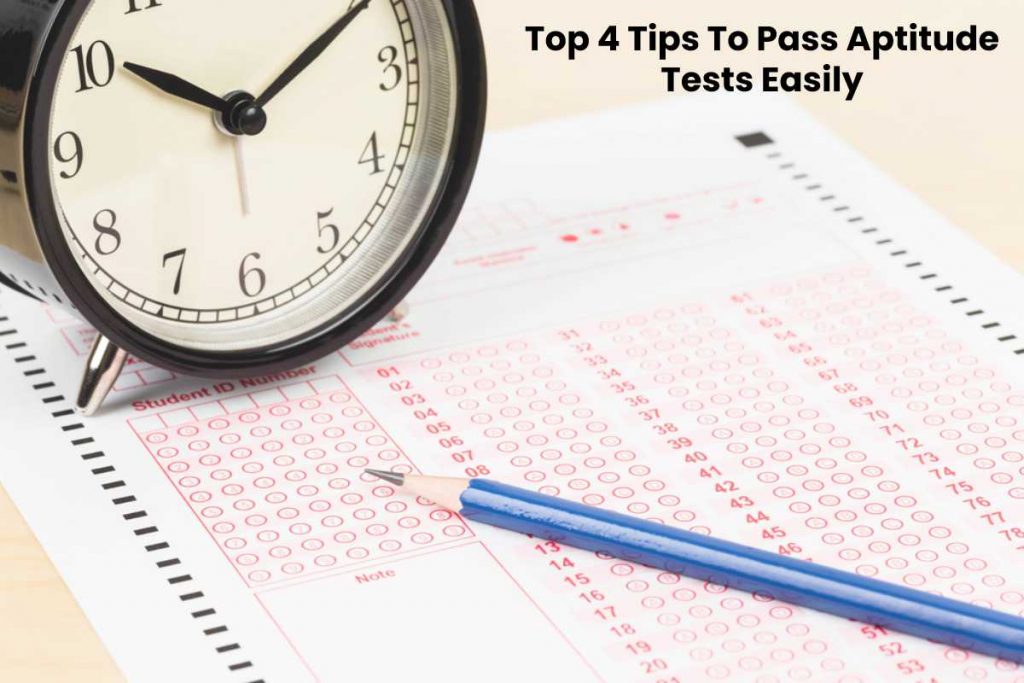 Top 4 Tips To Pass Aptitude Tests Easily