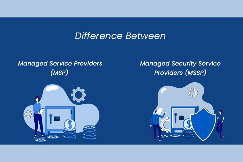 What Is the Difference Between MSP and MSSP_