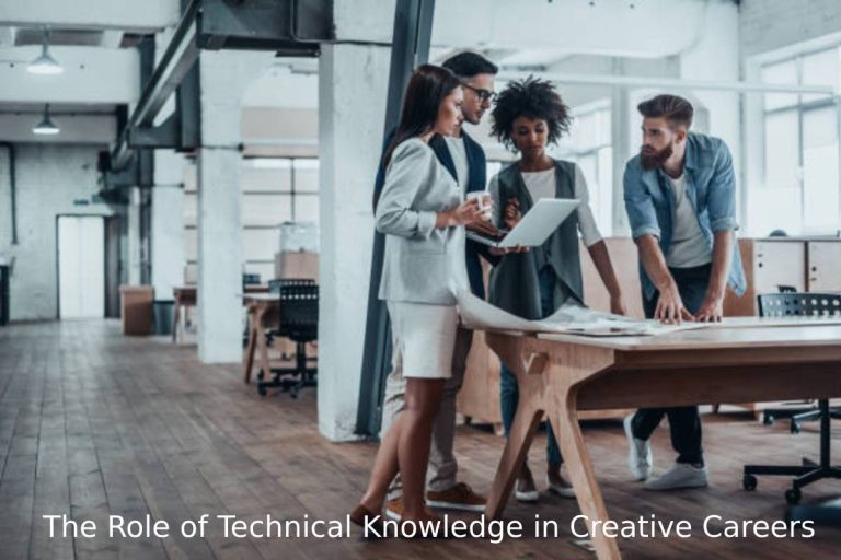The Role of Technical Knowledge in Creative Careers