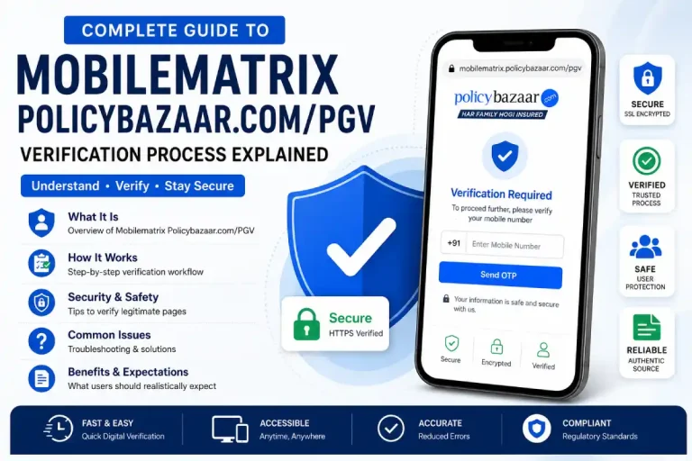 Mobilematrix Policybazaar.com/PGV: Understanding the Verification Process